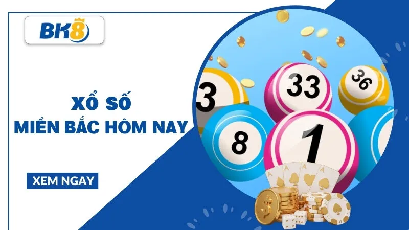 Xổ số miền Bắc hôm nay - Kinh nghiệm và chiến thuật chinh phục bảng vàng